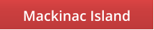 Mackinac Island